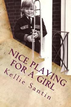 Paperback Nice Playing for a Girl Book