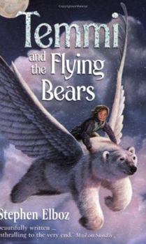 Paperback Temmi and the Flying Bears Book