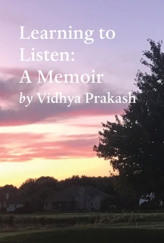 Hardcover Learning to Listen: A Memoir Book