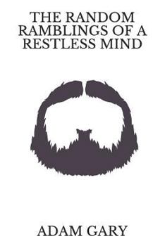 Paperback The Random Ramblings of a Restless Mind Book