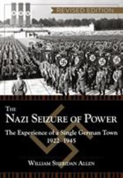 Paperback The Nazi Seizure of Power: The Experience of a Single German Town, 1922-1945, Revised Edition Book