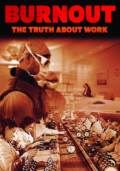 DVD Burnout: The Truth About Work Book