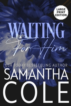 Paperback Waiting For Him [Large Print] Book