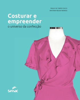Paperback Costurar e empreender [Portuguese] Book