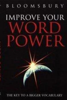 Paperback Improve Your Wordpower : The Key to a Bigger Vocabulary Book