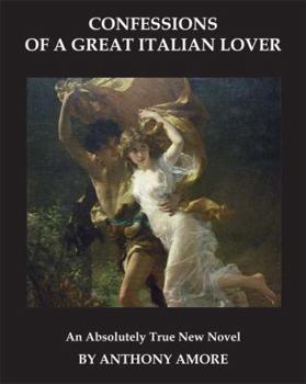 Hardcover Confessions of a Great Italian Lover Book