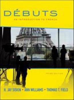 Hardcover Débuts: An Introduction to French Student Edition: Débuts Book