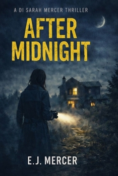 After Midnight: The Sarah Mercer Files