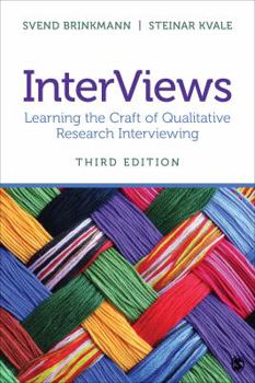 Paperback InterViews: Learning the Craft of Qualitative Research Interviewing Book