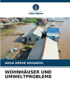 Wohnhäuser Und Umweltprobleme (German Edition)