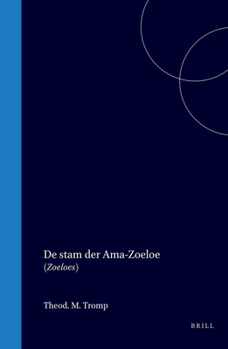 Hardcover de Stam Der Ama-Zoeloe: (Zoeloes) [Dutch] Book