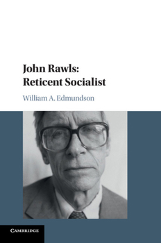 Paperback John Rawls: Reticent Socialist Book