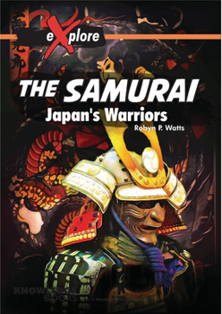 Paperback The Samurai: Japan's Warriors Book