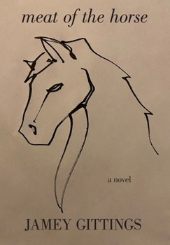 Hardcover Meat of the Horse Book