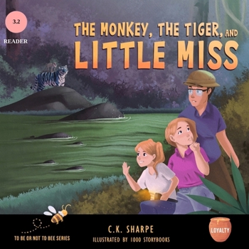 The Monkey, The Tiger, and Little Miss