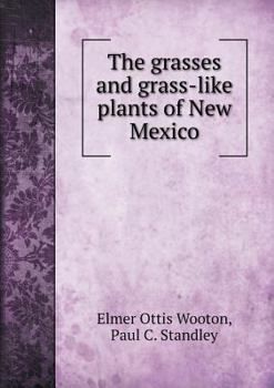 Paperback The grasses and grass-like plants of New Mexico Book