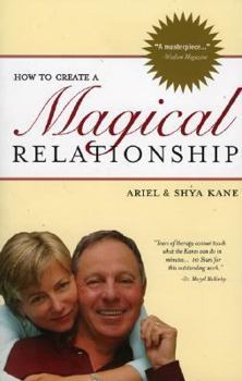 Paperback How to Create a Magical Relationship Book