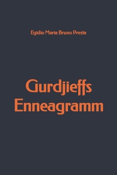 Paperback Gurdjieffs Enneagramm: Die universelle Hieroglyphe [German] Book