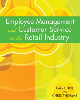 Paperback Employee Management and Customer Service in the Retail Industry Book