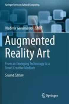 Paperback Augmented Reality Art: From an Emerging Technology to a Novel Creative Medium Book