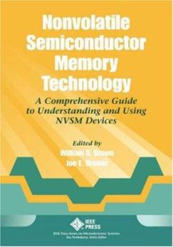 Hardcover Nonvolatile Semiconductor Memory Technology: A Comprehensive Guide to Understanding and Using Nvsm Devices Book