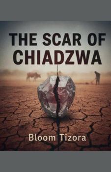 Paperback The Scar of Chiadzwa Book
