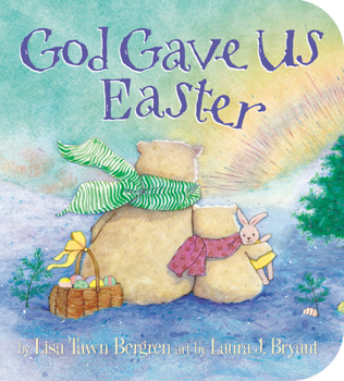 Board book God Gave Us Easter Book