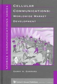 Hardcover Cellular Communications: Worldwide Market Development Book