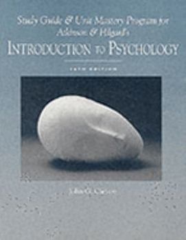 Paperback Study Guide and Unit Mastery Program for Atkinson and Hilgard's Introduction to Psychology, 14th Book