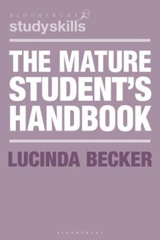 Paperback The Mature Student's Handbook Book