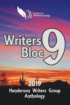 Paperback Henderson Writers Group: Writers Bloc 9 Anthology 2019 Book