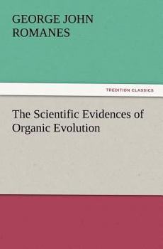 Paperback The Scientific Evidences of Organic Evolution Book