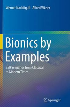 Paperback Bionics by Examples: 250 Scenarios from Classical to Modern Times Book