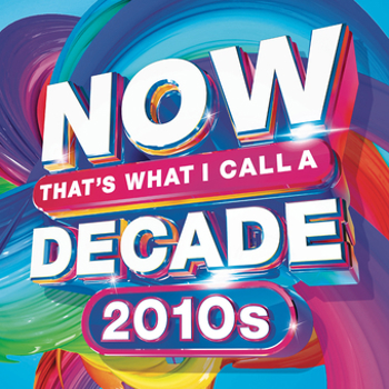 Music - CD Now That's What A Call A Decade! 2010's Book