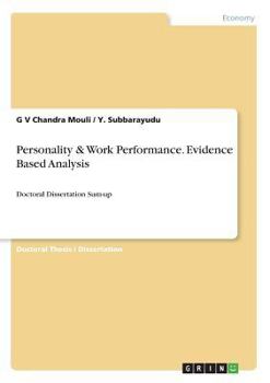 Paperback Personality & Work Performance. Evidence Based Analysis: Doctoral Dissertation Sum-up Book
