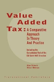 Paperback Value Added Tax: A Comparative Approach in Theory and Practice Book