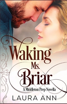 Paperback Waking Ms. Briar: A Clean, Second Chance Romance Book