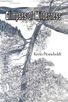 Paperback Glimpses of Wilderness Book