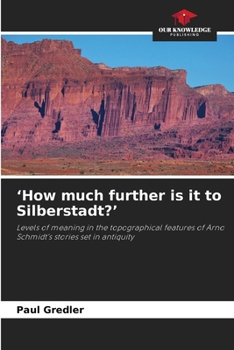 Paperback 'How much further is it to Silberstadt?' Book