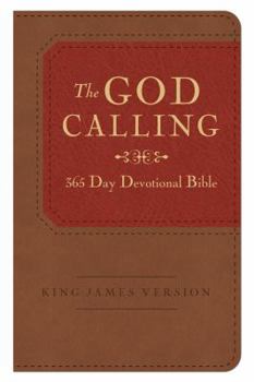 Paperback The God Calling 365-Day Devotional Bible: King James Version Book