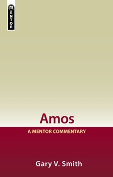 Amos: A Commentary (Library of Biblical Interpretation) - Book  of the Mentor Commentary