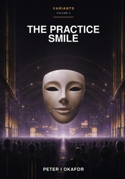 Paperback The Practice Smile Book