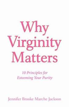 Paperback Why Virginity Matters Book