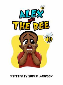 Paperback Alex and the Bee Book