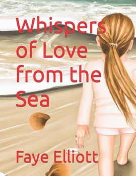 Paperback Whispers of Love from the Sea Book