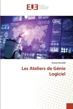 Paperback Les Ateliers de Génie Logiciel [French] Book