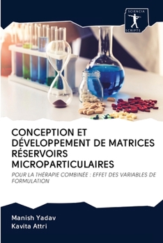 Paperback Conception Et Développement de Matrices Réservoirs Microparticulaires [French] Book