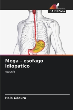 Paperback Mega - esofago idiopatico [Italian] Book