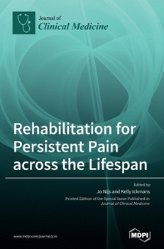 Hardcover Rehabilitation for Persistent Pain Across the Lifespan Book