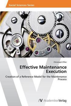 Paperback Effective Maintenance Execution Book